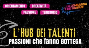 Il progetto L’HUB DEI TALENTI